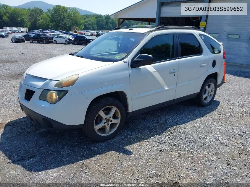 2003 Pontiac Aztek VIN: 3G7DA03E03S599662 Lot: 42683135