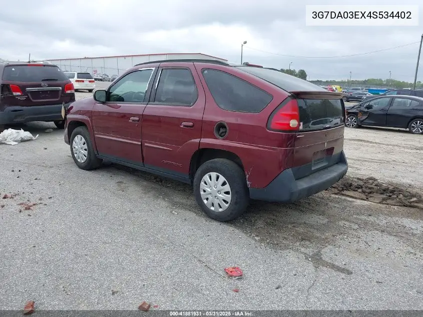 2004 Pontiac Aztek VIN: 3G7DA03EX4S534402 Lot: 41881931