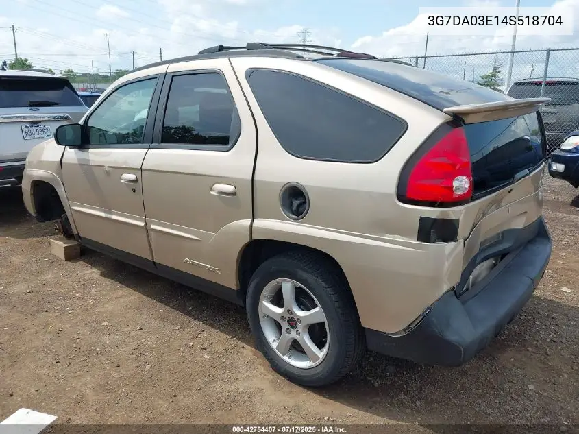 2004 Pontiac Aztek VIN: 3G7DA03E14S518704 Lot: 42754407