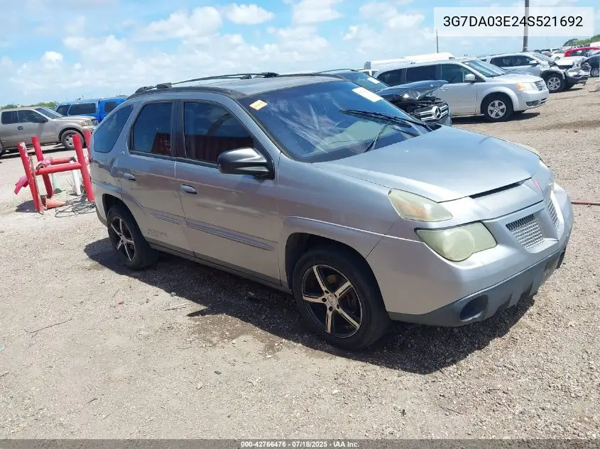 2004 Pontiac Aztek VIN: 3G7DA03E24S521692 Lot: 42766476