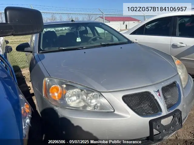 2008 Pontiac G6 VIN: 1G2ZG57B184106957 Lot: 20206506