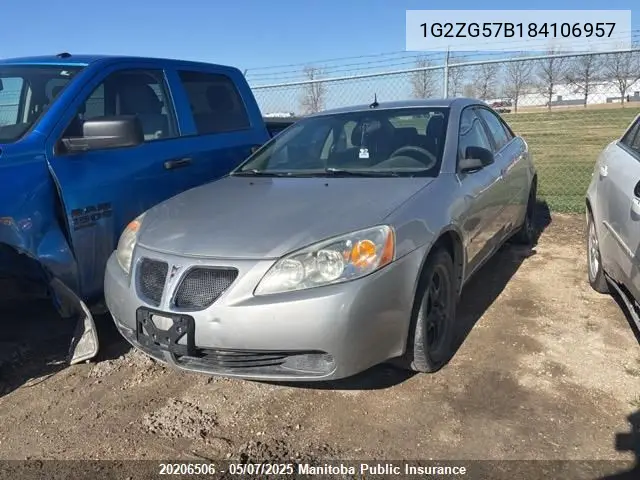 2008 Pontiac G6 VIN: 1G2ZG57B184106957 Lot: 20206506