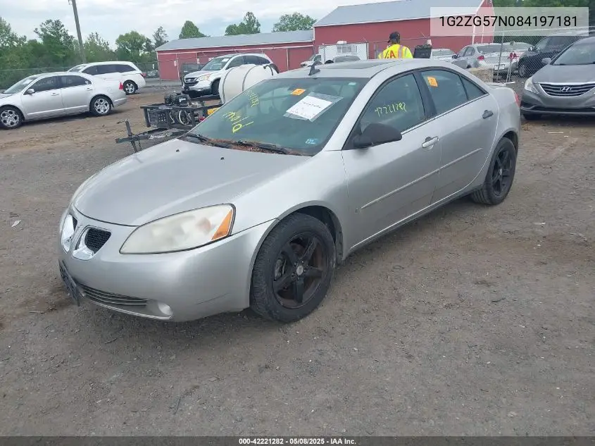 2008 Pontiac G6 VIN: 1G2ZG57N084197181 Lot: 42221282