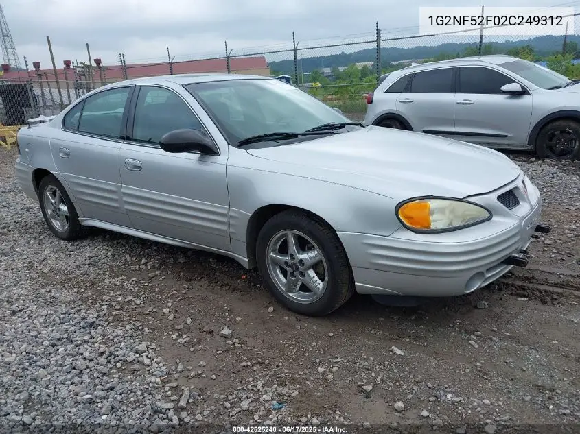 2002 Pontiac Grand Am Se1 VIN: 1G2NF52F02C249312 Lot: 42525240