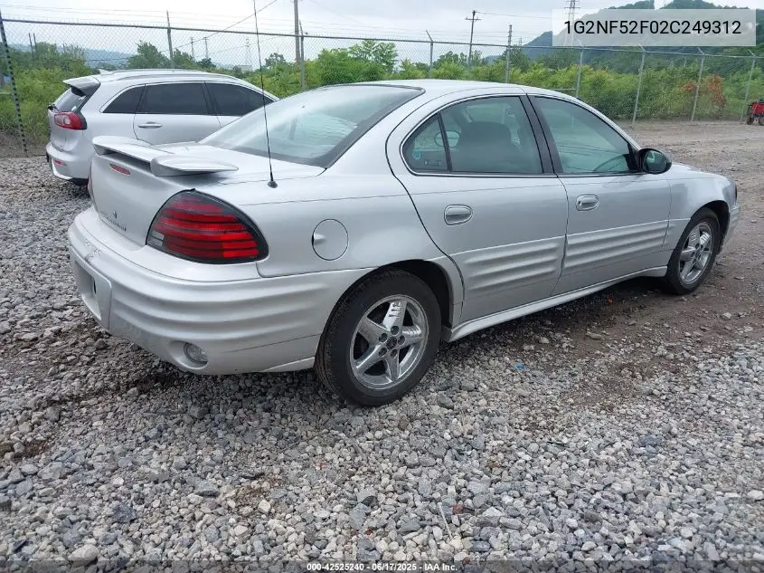 2002 Pontiac Grand Am Se1 VIN: 1G2NF52F02C249312 Lot: 42525240