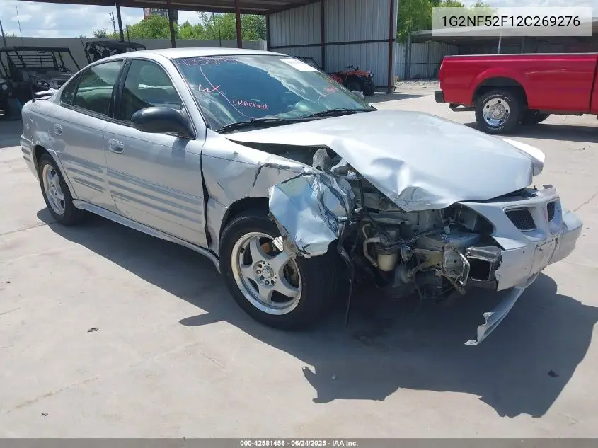2002 Pontiac Grand Am Se1 VIN: 1G2NF52F12C269276 Lot: 42581456