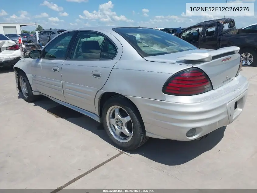 2002 Pontiac Grand Am Se1 VIN: 1G2NF52F12C269276 Lot: 42581456