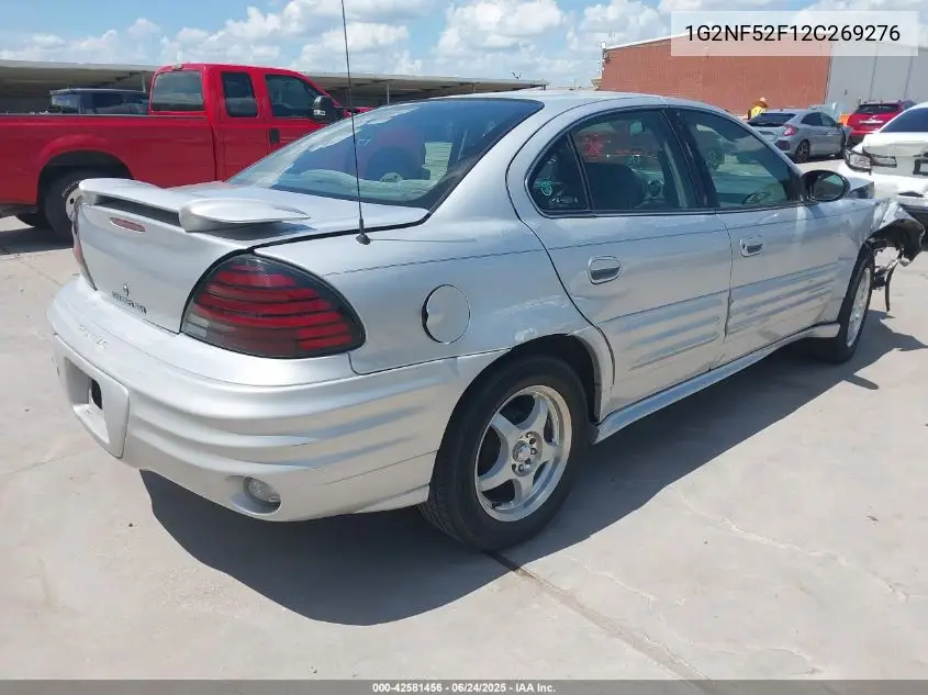 2002 Pontiac Grand Am Se1 VIN: 1G2NF52F12C269276 Lot: 42581456