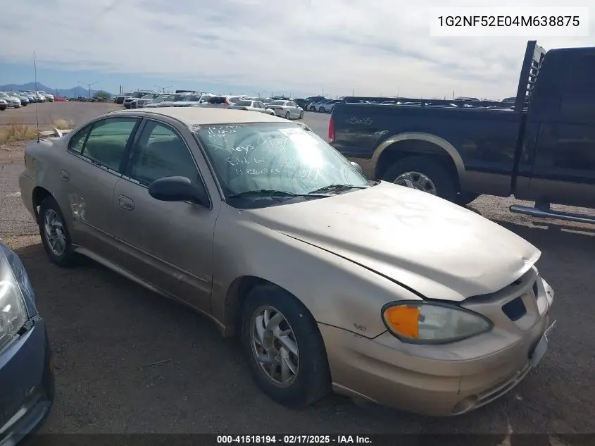 2004 Pontiac Grand Am Se1 VIN: 1G2NF52E04M638875 Lot: 41518194