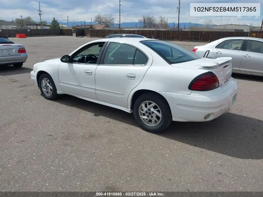 2004 Pontiac Grand Am Se1 VIN: 1G2NF52E84M517365 Lot: 41910885