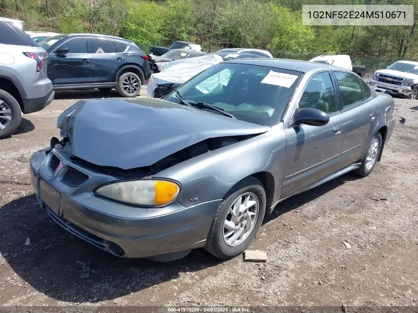 2004 Pontiac Grand Am Se1 VIN: 1G2NF52E24M510671 Lot: 41919259