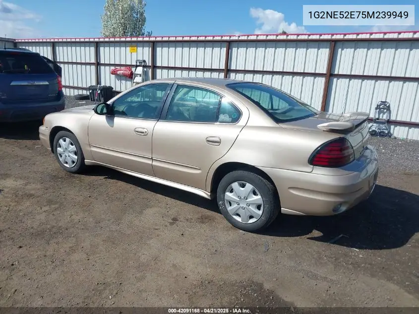 2005 Pontiac Grand Am Se VIN: 1G2NE52E75M239949 Lot: 42091168