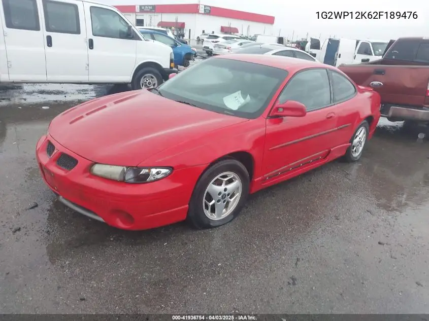 2002 Pontiac Grand Prix Gt VIN: 1G2WP12K62F189476 Lot: 41936754