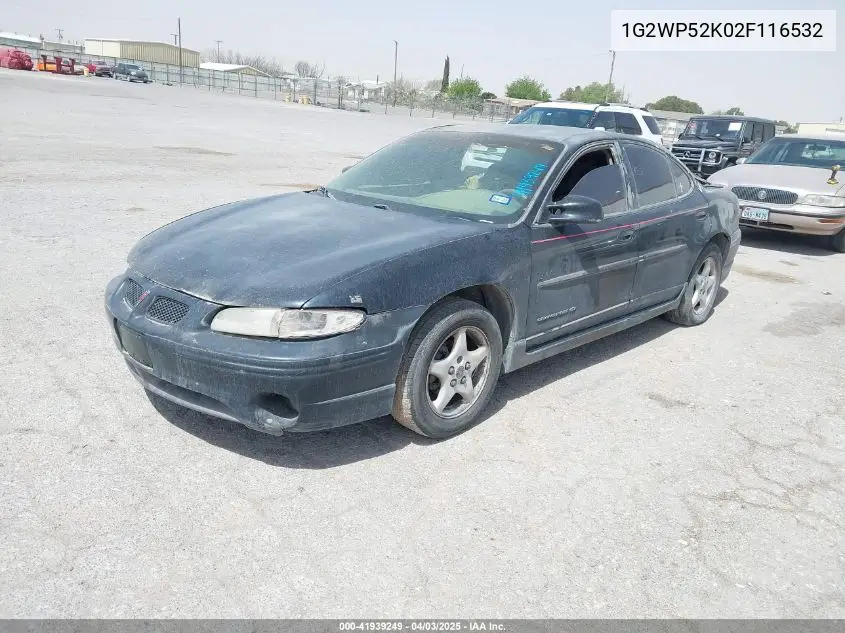 2002 Pontiac Grand Prix Gt VIN: 1G2WP52K02F116532 Lot: 41939249