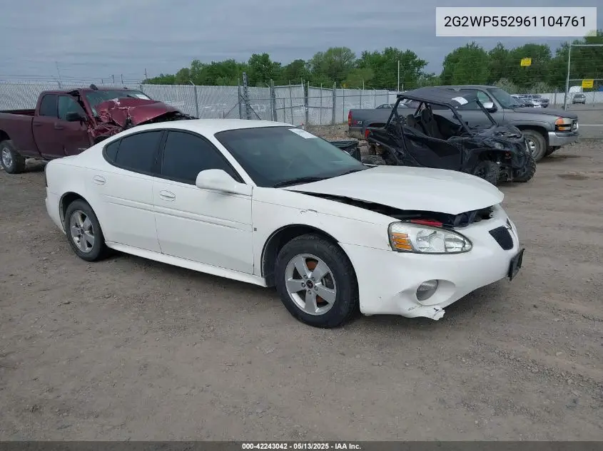 2006 Pontiac Grand Prix VIN: 2G2WP552961104761 Lot: 42243042