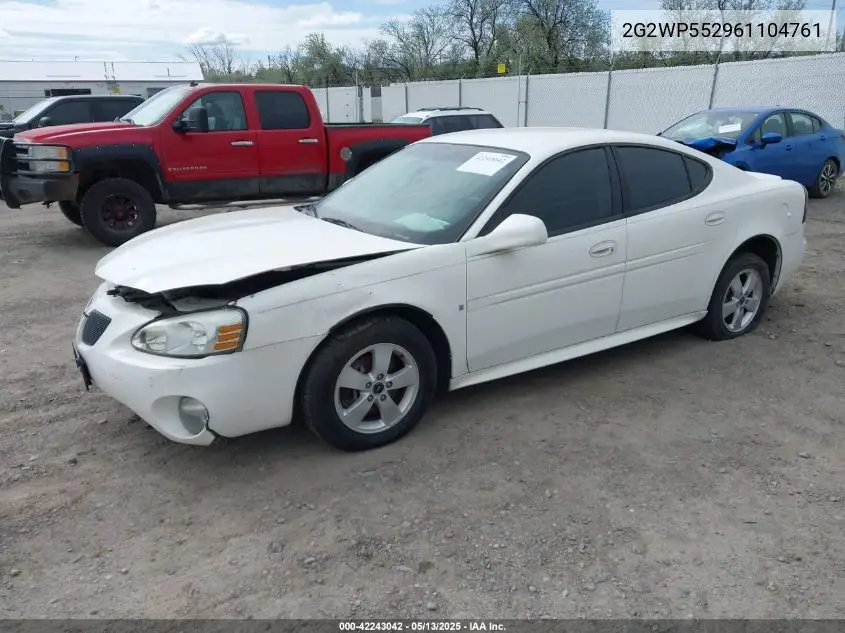 2006 Pontiac Grand Prix VIN: 2G2WP552961104761 Lot: 42243042