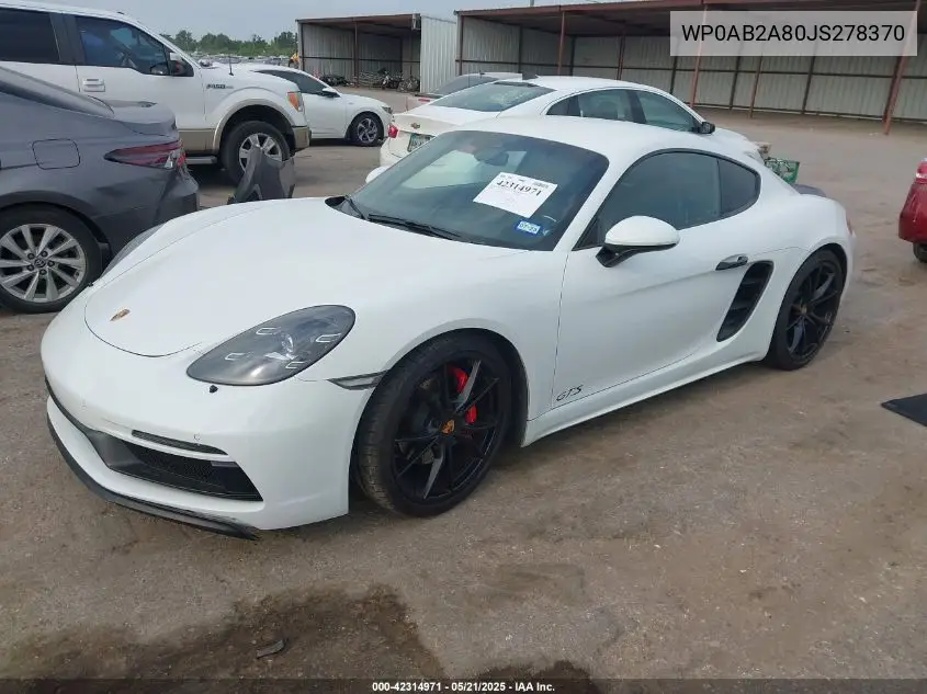 2018 Porsche 718 Cayman Gts VIN: WP0AB2A80JS278370 Lot: 42314971