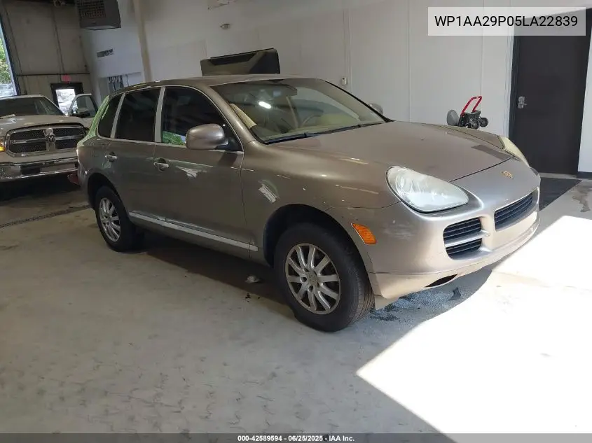 2005 Porsche Cayenne VIN: WP1AA29P05LA22839 Lot: 42589594