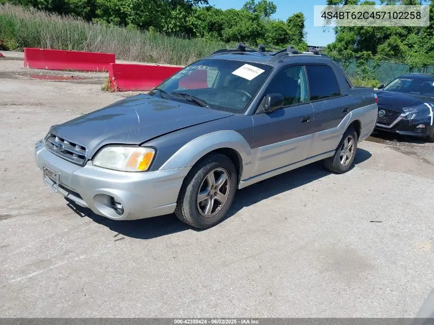 2005 Subaru Baja Sport VIN: 4S4BT62C457102258 Lot: 42388424