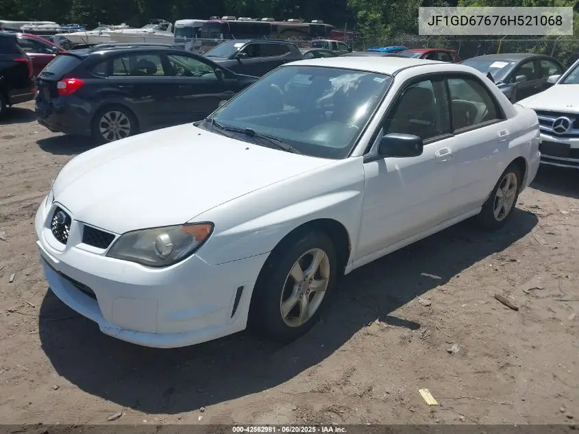 2006 Subaru Impreza 2.5I VIN: JF1GD67676H521068 Lot: 42562981