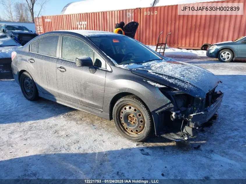 2016 Subaru Impreza VIN: JF1GJAF63GH002839 Lot: 12221753