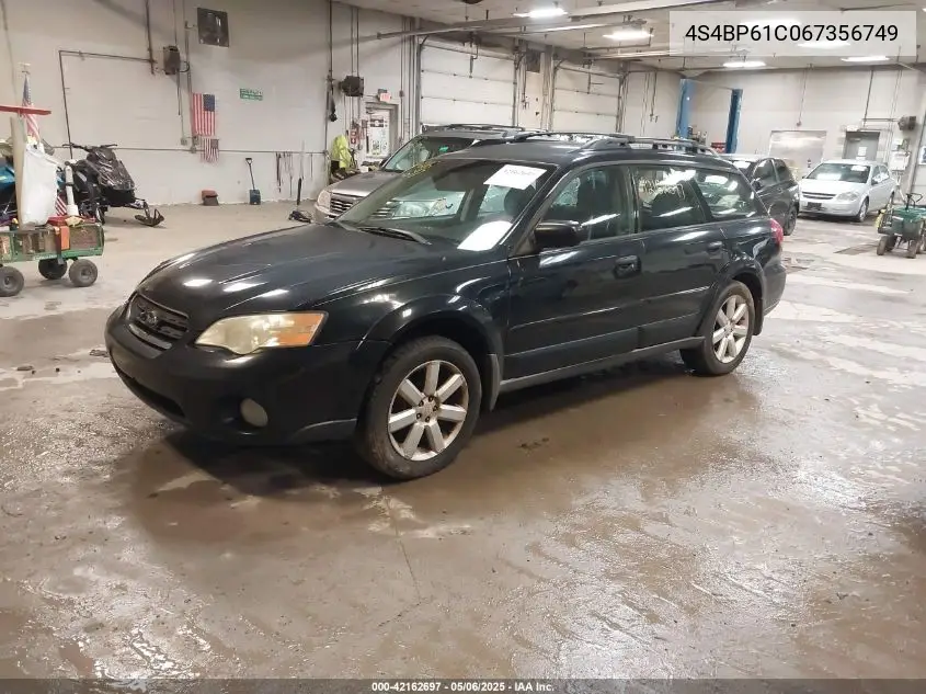 2006 Subaru Outback 2.5I VIN: 4S4BP61C067356749 Lot: 42162697