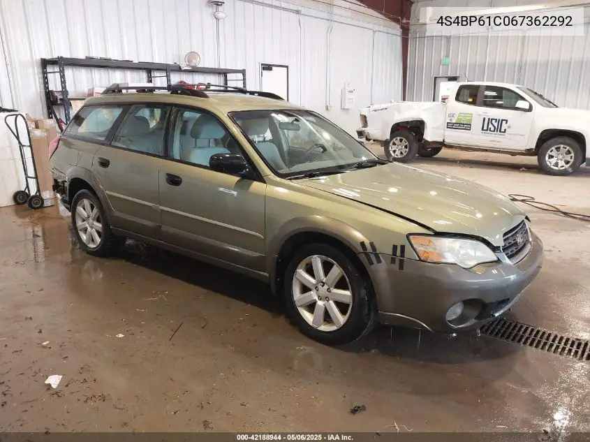2006 Subaru Outback 2.5I VIN: 4S4BP61C067362292 Lot: 42188944