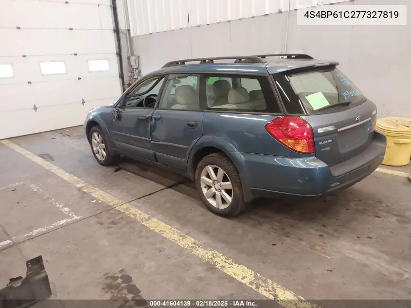 2007 Subaru Outback 2.5I VIN: 4S4BP61C277327819 Lot: 41604139