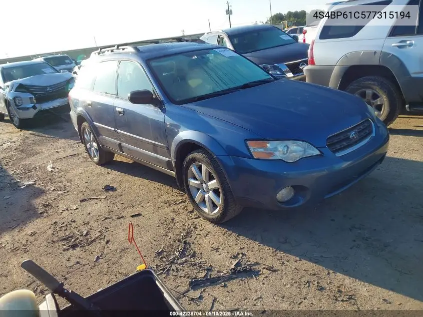 2007 Subaru Outback 2.5I VIN: 4S4BP61C577315194 Lot: 42238704
