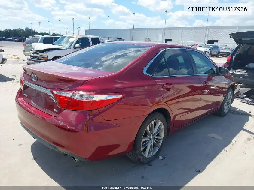 2016 Toyota Camry Se VIN: 4T1BF1FK4GU517936 Lot: 42820517
