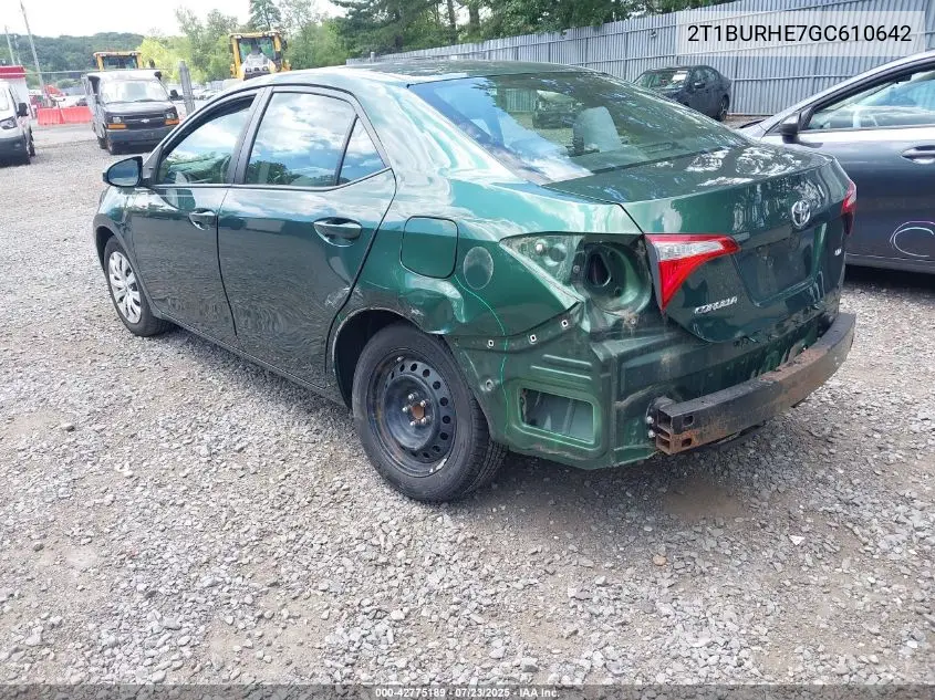 2016 Toyota Corolla Le VIN: 2T1BURHE7GC610642 Lot: 42775189