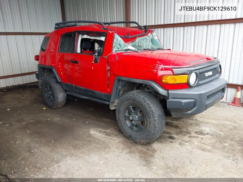 2012 Toyota Fj Cruiser VIN: JTEBU4BF9CK129610 Lot: 42482499