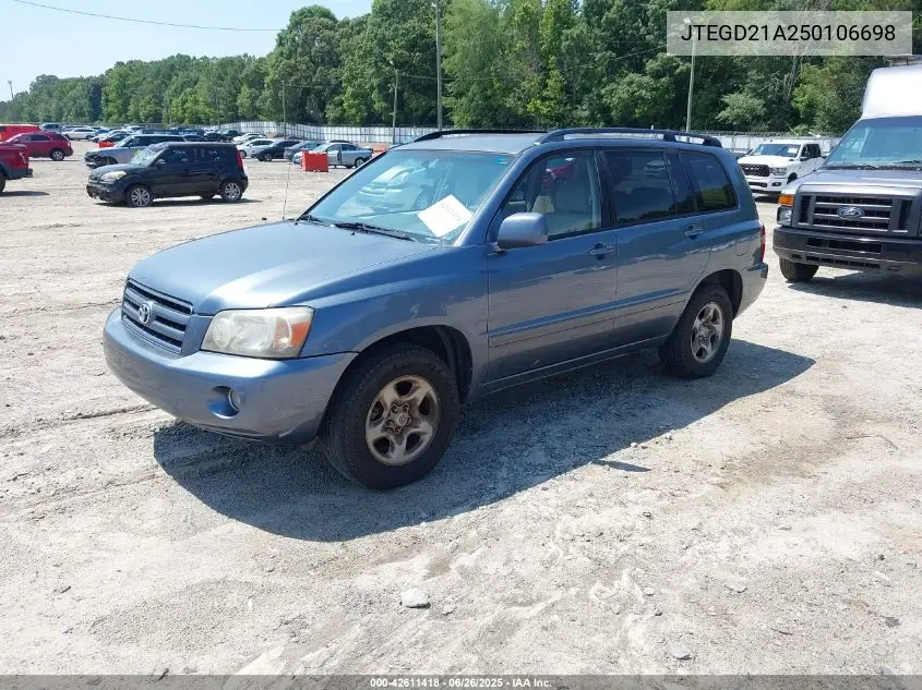 2005 Toyota Highlander VIN: JTEGD21A250106698 Lot: 42611418