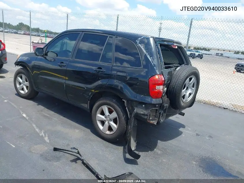 2004 Toyota Rav4 VIN: JTEGD20V940033610 Lot: 42236247