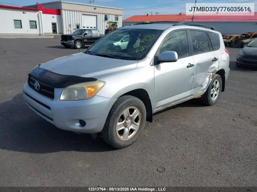 2007 Toyota Rav4 VIN: JTMBD33V776035616 Lot: 12313764X