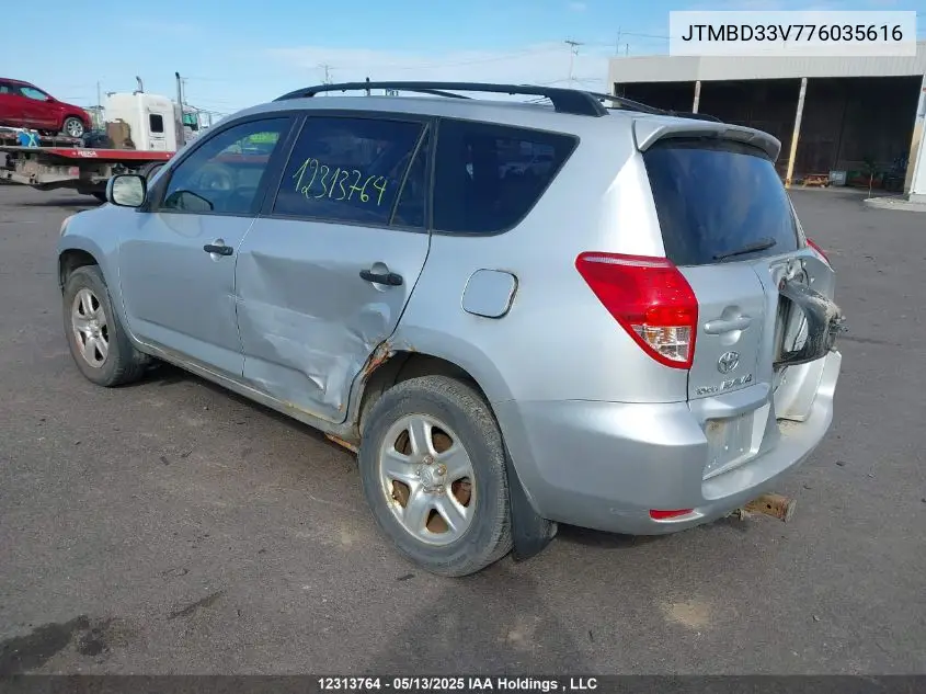 2007 Toyota Rav4 VIN: JTMBD33V776035616 Lot: 12313764X