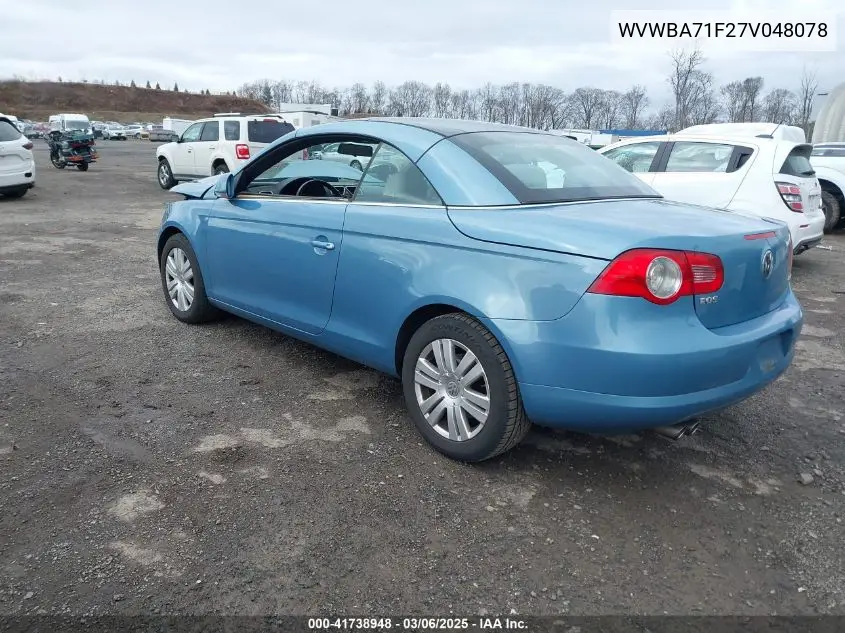 2007 Volkswagen Eos 2.0T VIN: WVWBA71F27V048078 Lot: 41738948