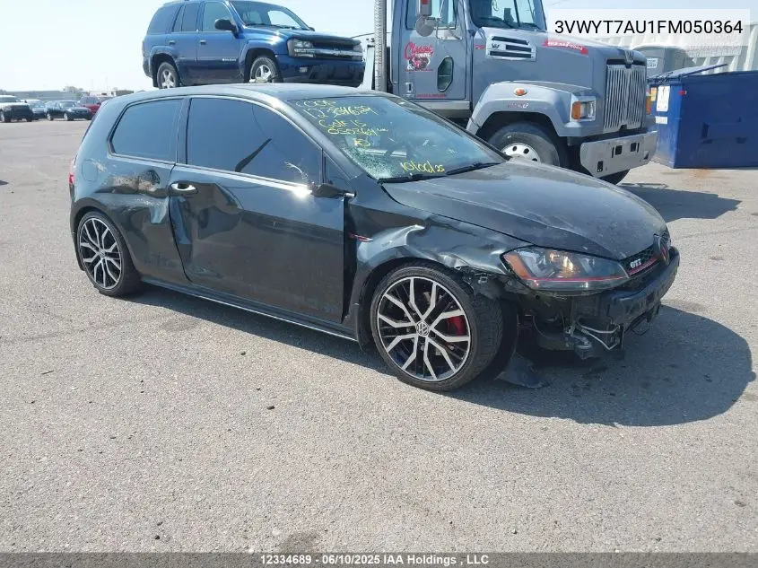2015 Volkswagen Golf Gti 3-Door/3-Door Autobahn VIN: 3VWYT7AU1FM050364 Lot: 12334689