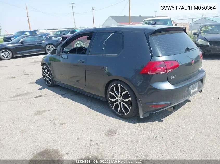 2015 Volkswagen Golf Gti 3-Door/3-Door Autobahn VIN: 3VWYT7AU1FM050364 Lot: 12334689