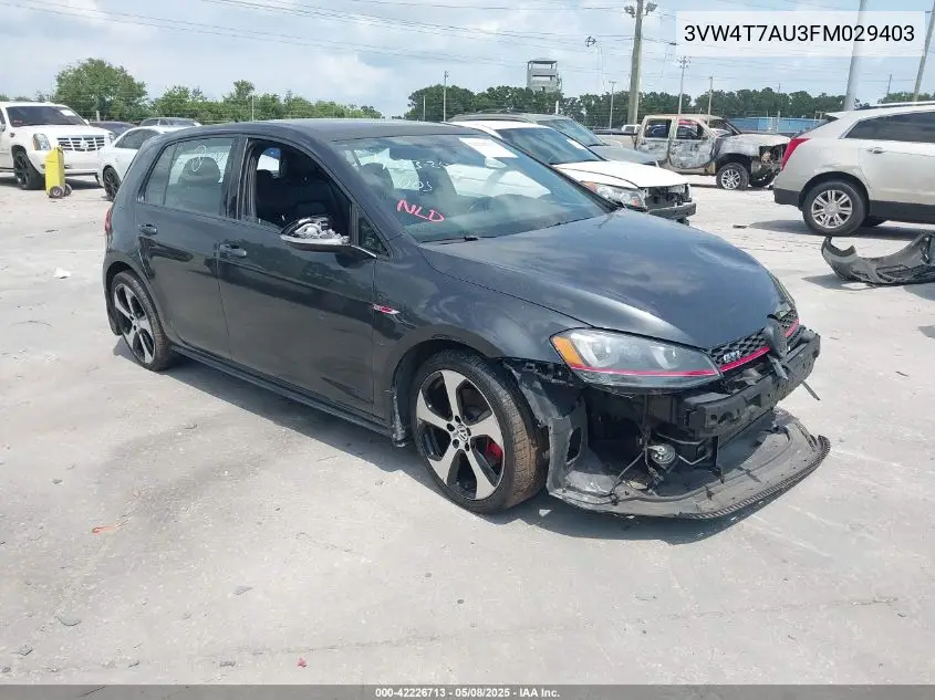 2015 Volkswagen Golf Gti 2.0T Autobahn 4-Door VIN: 3VW4T7AU3FM029403 Lot: 42226713
