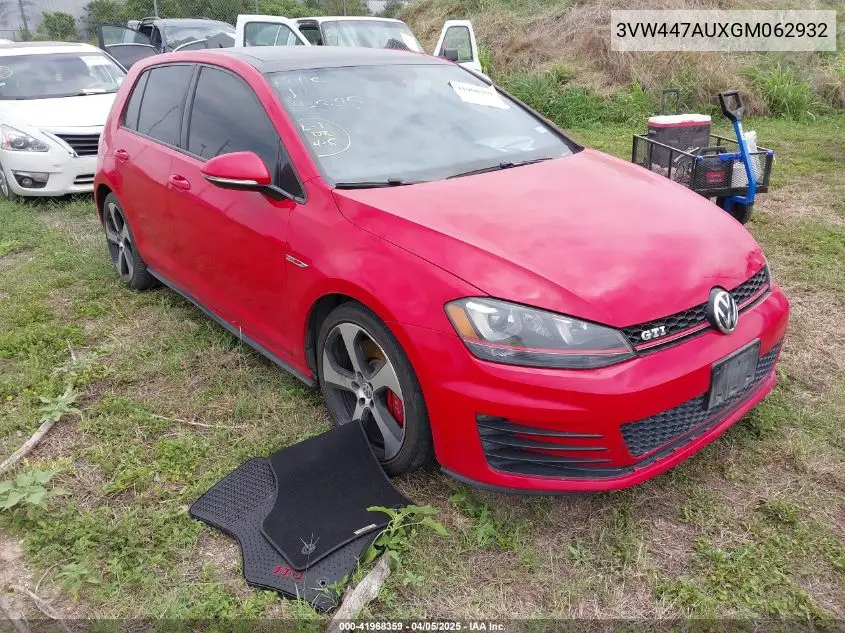 2016 Volkswagen Golf Gti Autobahn W/Performance Package 4-Door VIN: 3VW447AUXGM062932 Lot: 41968359