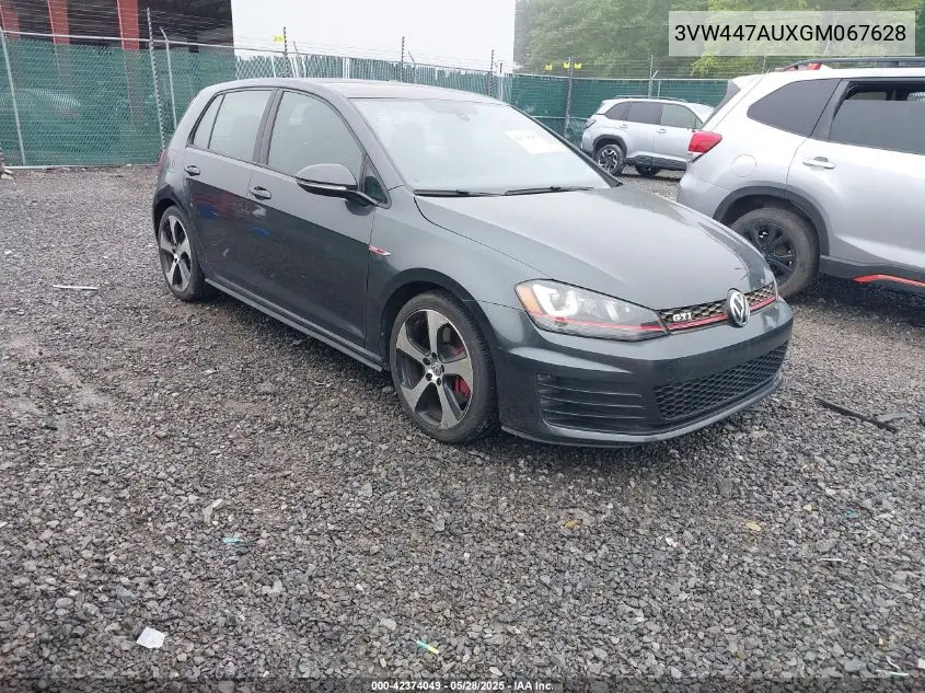 2016 Volkswagen Golf Gti Autobahn W/Performance Package 4-Door VIN: 3VW447AUXGM067628 Lot: 42374049
