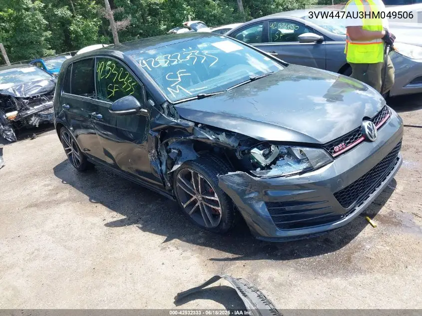 2017 Volkswagen Golf Gti Autobahn 4-Door/S 4-Door/Se 4-Door/Sport 4-Door VIN: 3VW447AU3HM049506 Lot: 42532333
