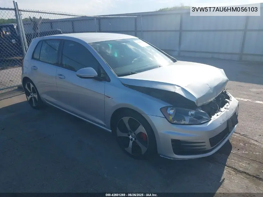 2017 Volkswagen Golf Gti Autobahn 4-Door/S 4-Door/Se 4-Door/Sport 4-Door VIN: 3VW5T7AU6HM056103 Lot: 42601269