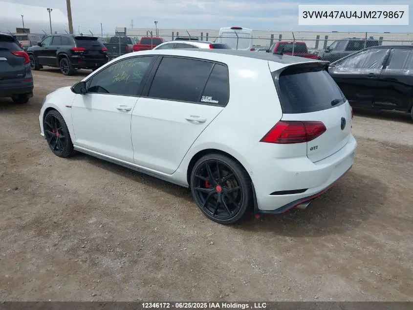 2018 Volkswagen Gti S/Se/Autobahn VIN: 3VW447AU4JM279867 Lot: 12346172