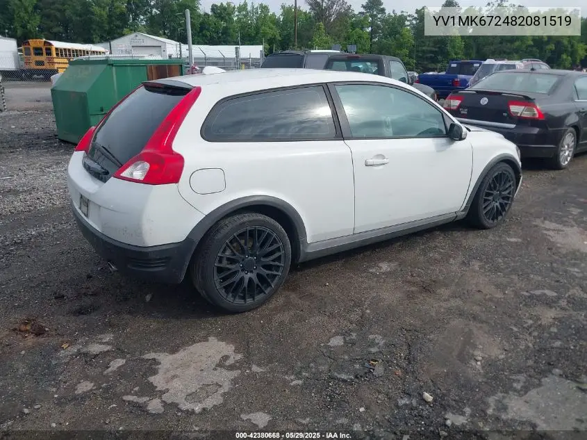 2008 Volvo C30 T5 R-Design/T5 Version 1.0/T5 Version 2.0 VIN: YV1MK672482081519 Lot: 42380668