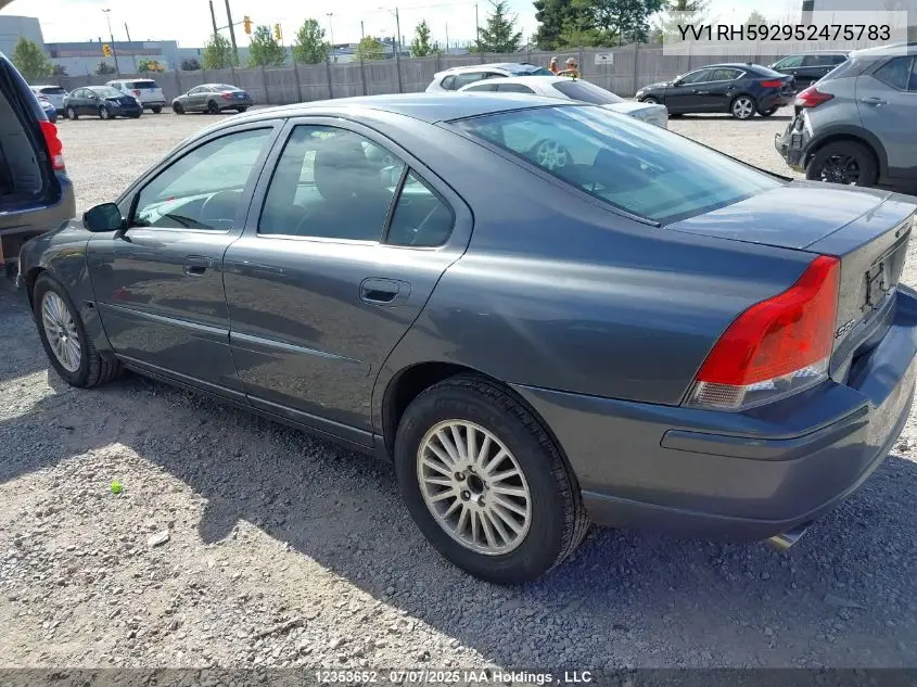2005 Volvo S60 2.5T VIN: YV1RH592952475783 Lot: 12353652