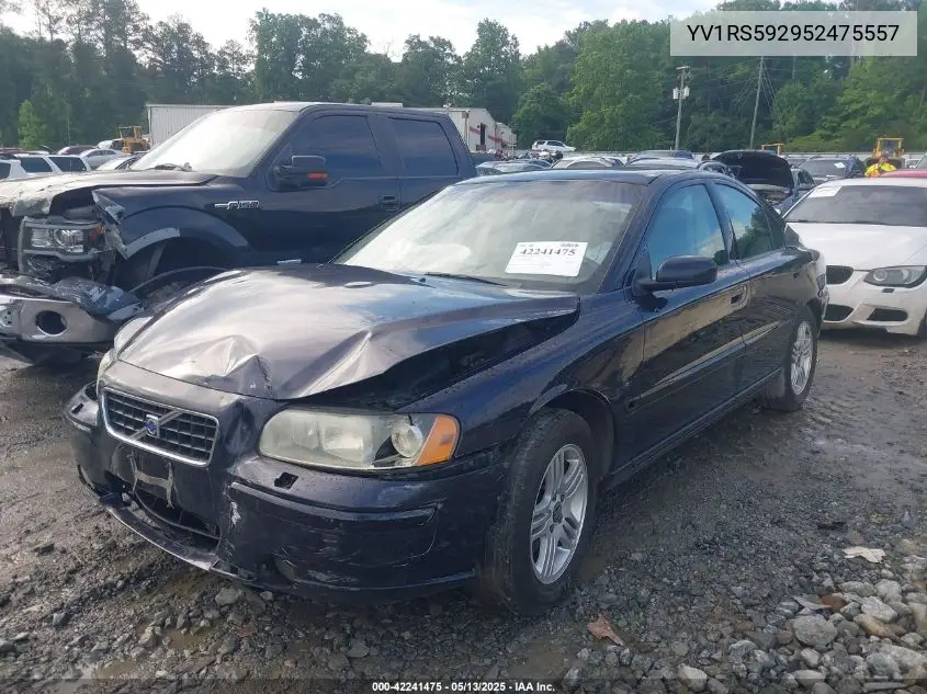 2005 Volvo S60 2.5T VIN: YV1RS592952475557 Lot: 42241475