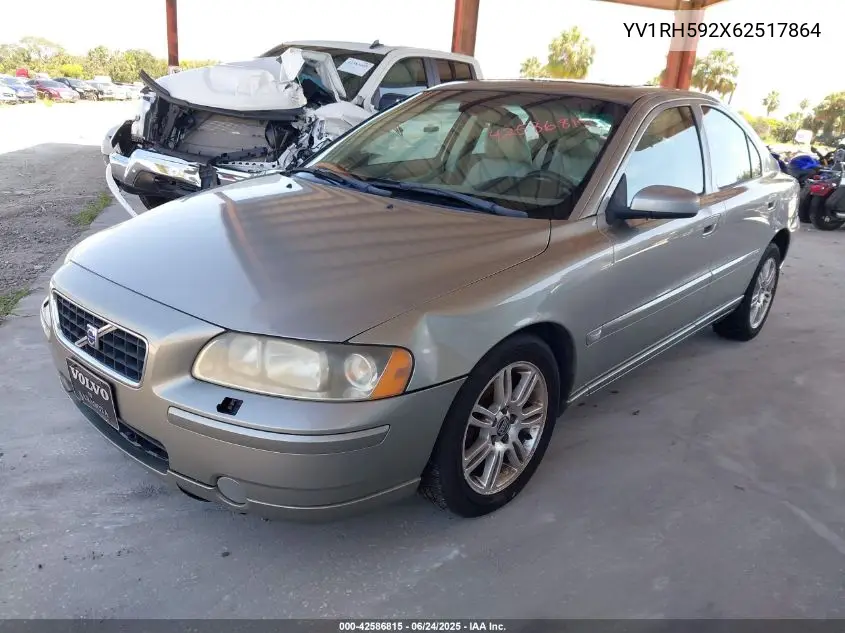 2006 Volvo S60 2.5T VIN: YV1RH592X62517864 Lot: 42586815