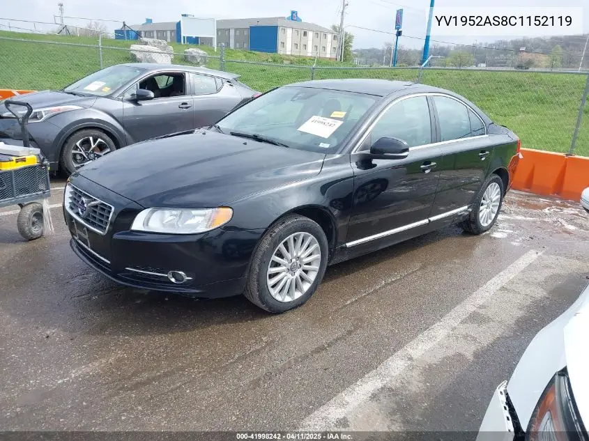 2012 Volvo S80 3.2 Premier Plus VIN: YV1952AS8C1152119 Lot: 41998242